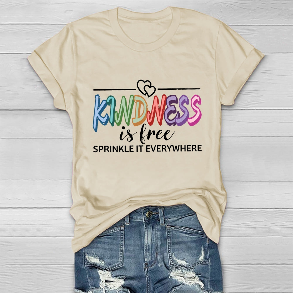 Kindness is Free Sprinkle It Everywhere Healthwear T-shirt