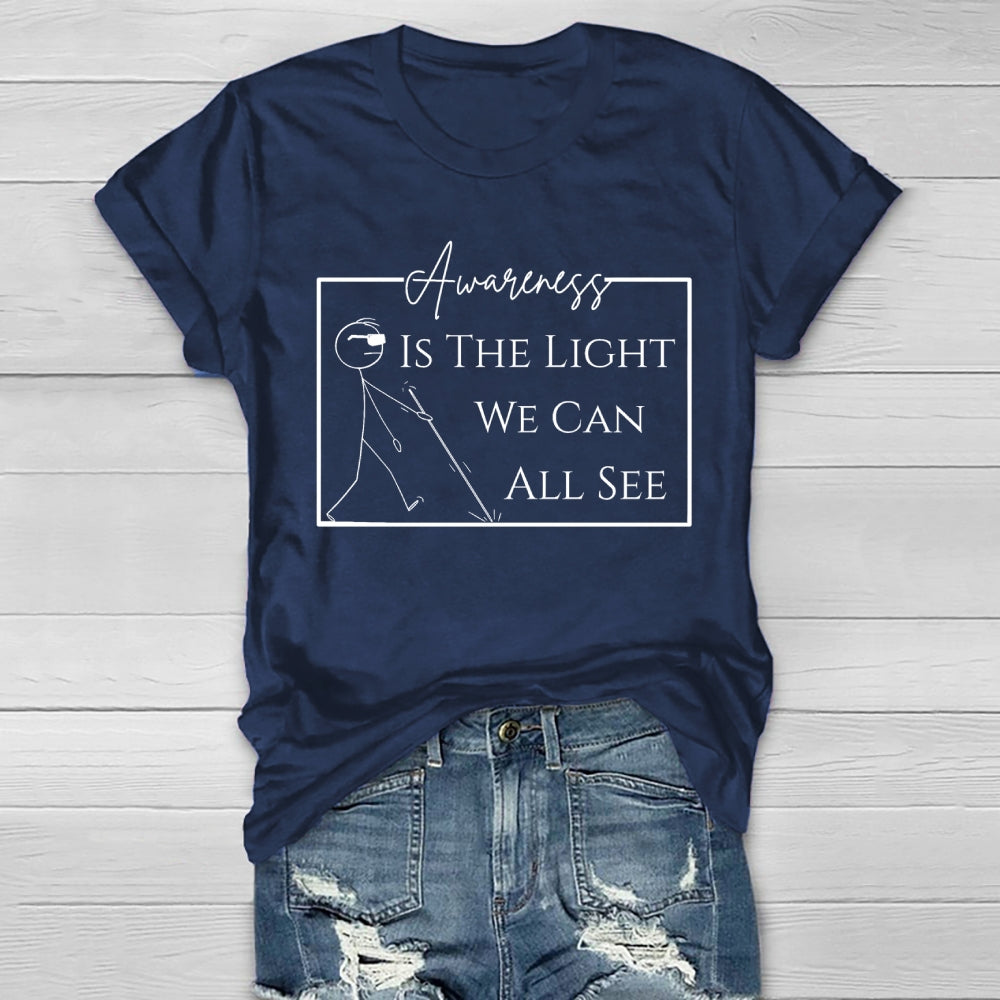 Awareness Is The Light We Can All See Healthwear T-shirt