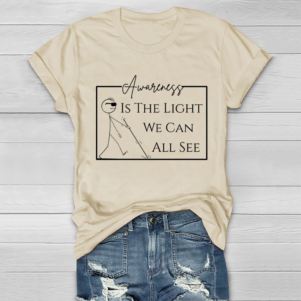 Awareness Is The Light We Can All See Healthwear T-shirt