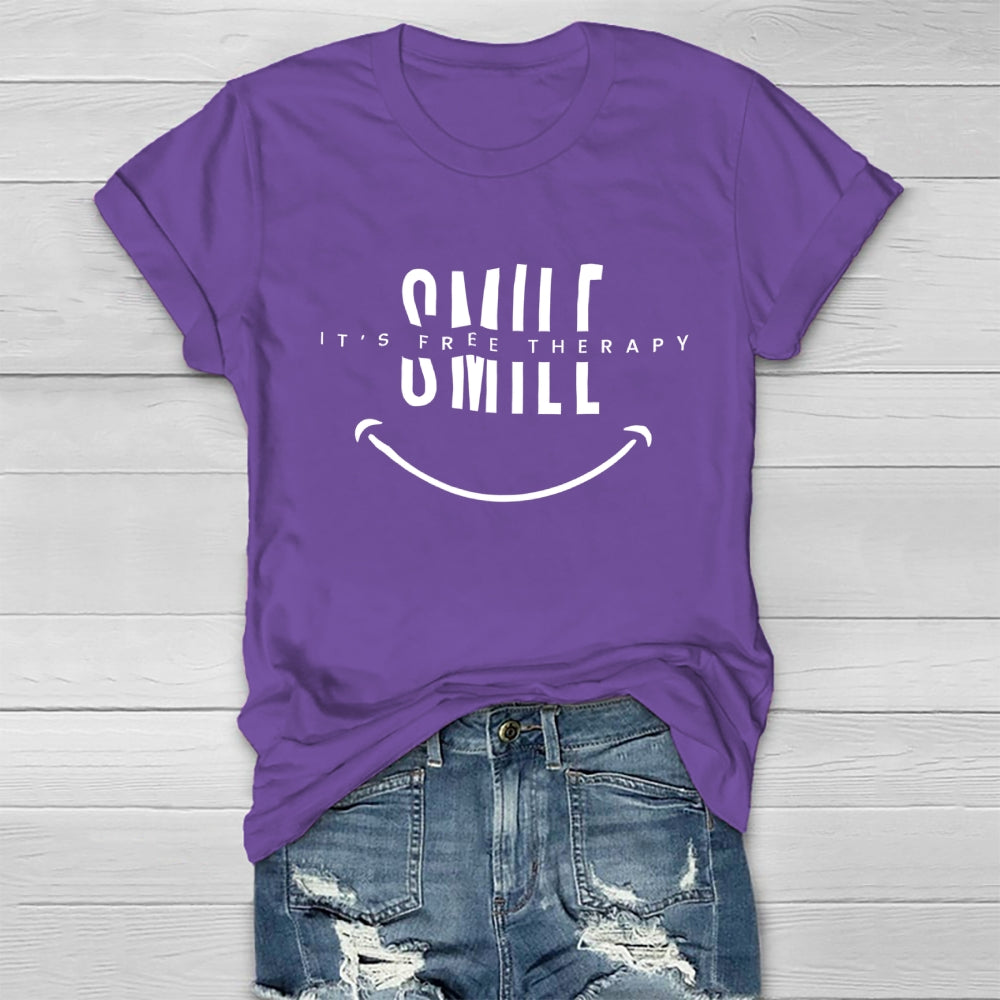 Smile It’s Free Therapy Healthwear T-shirt