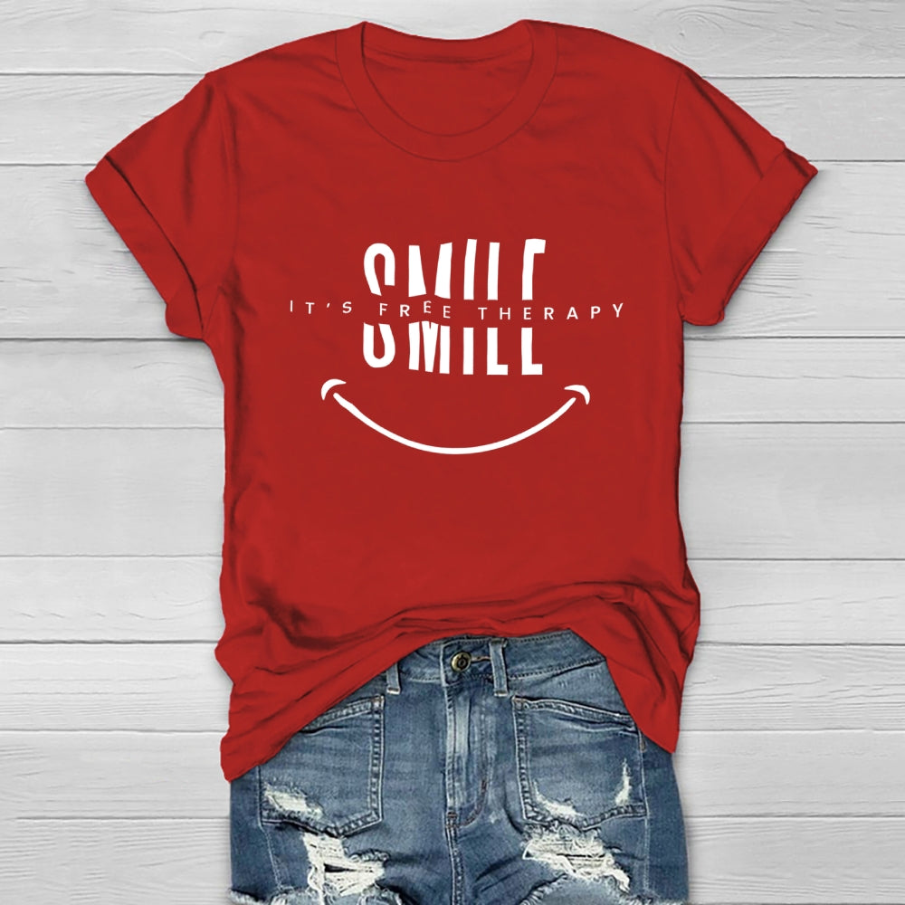 Smile It’s Free Therapy Healthwear T-shirt