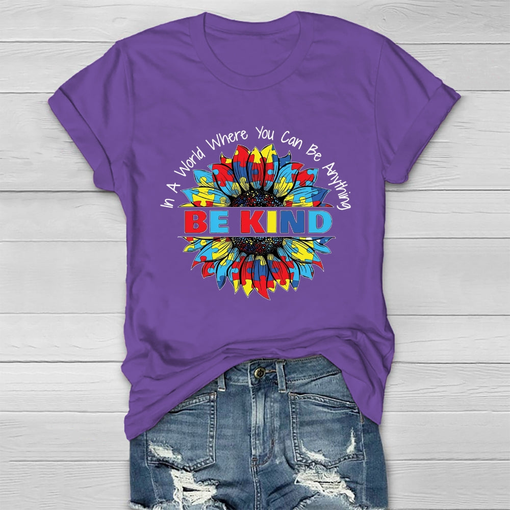 In A World Where You Can Be Anything Be Kind Puzzle Sunflower Healthwear T-shirt