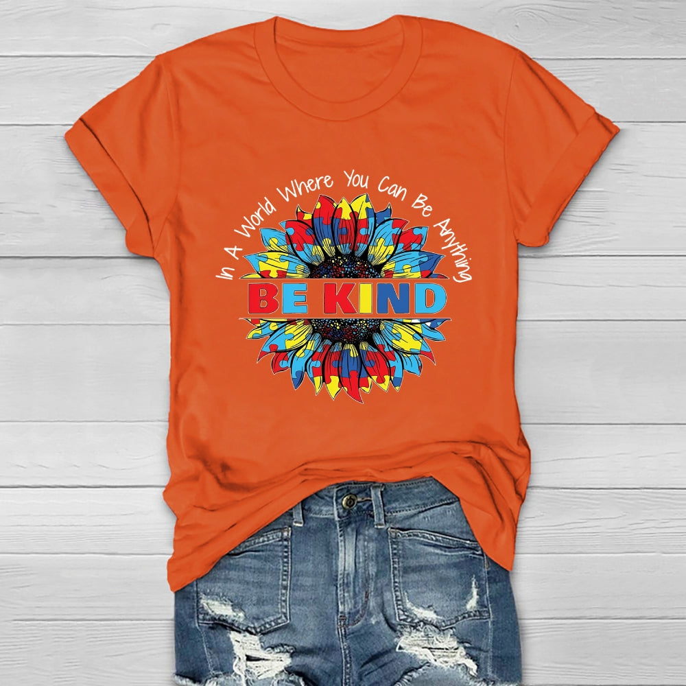 In A World Where You Can Be Anything Be Kind Puzzle Sunflower Healthwear T-shirt