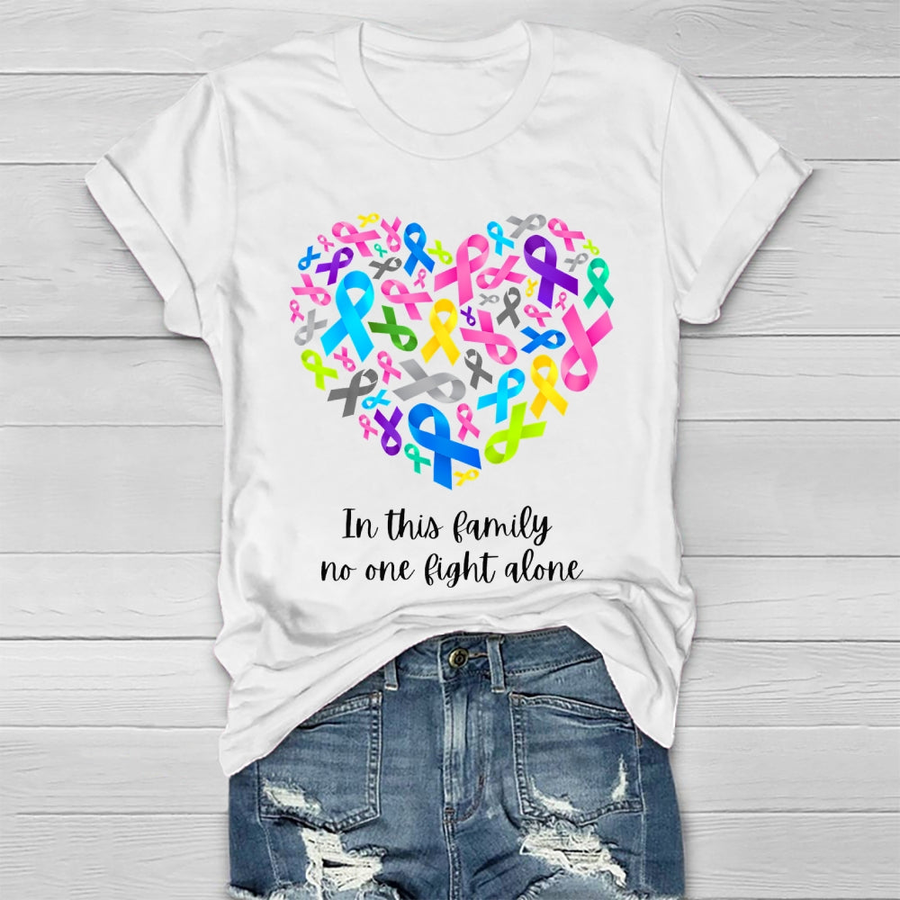 In This Family No One Fights Alone Healthwear T-shirt