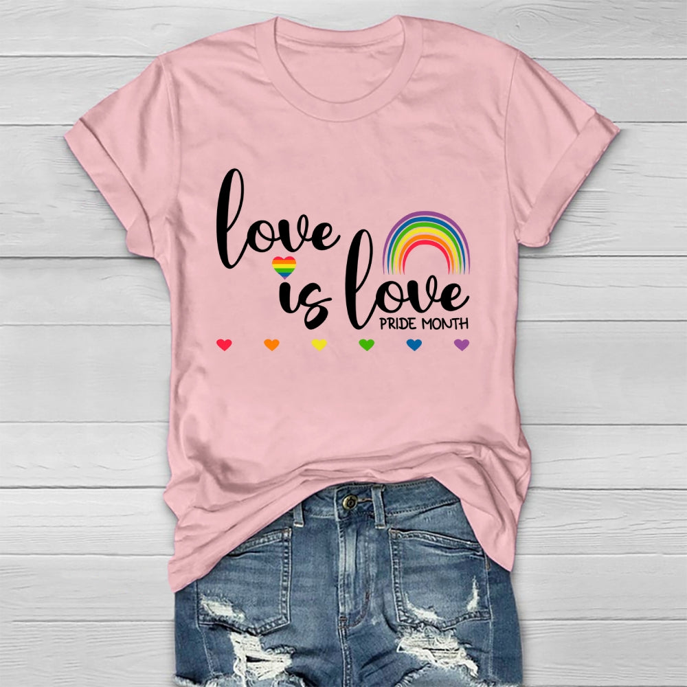 Love Is Love Pride Month Healthwear T-shirt
