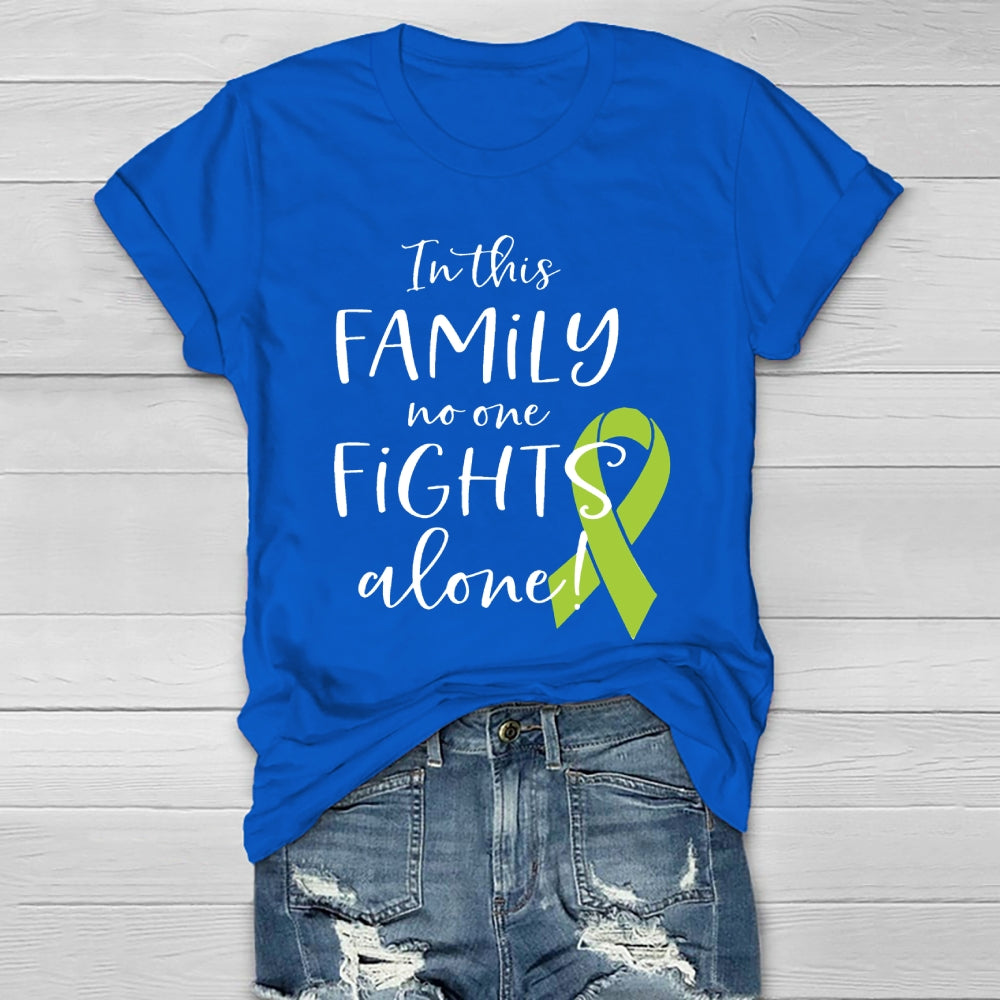In This Family No One Fights Alone Green Ribbon Healthwear T-shirt