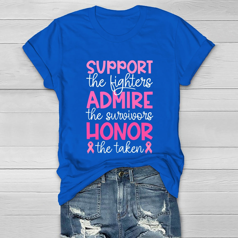 Support The Fighters Admire The Survivors Honor The Taken Healthwear T-shirt