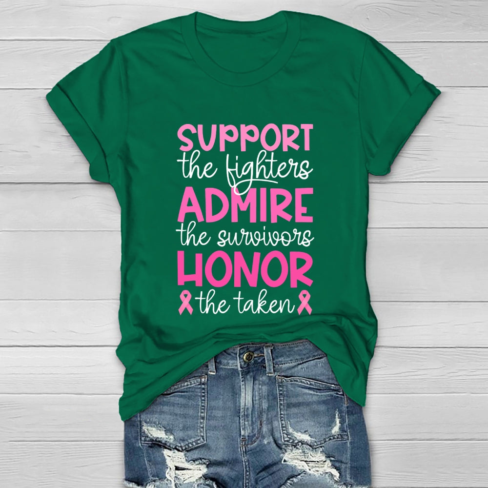 Support The Fighters Admire The Survivors Honor The Taken Healthwear T-shirt