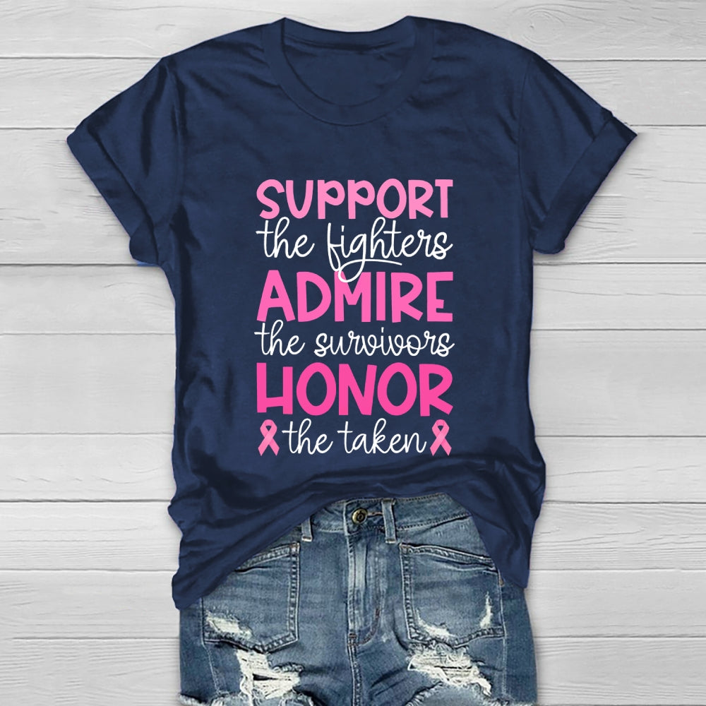 Support The Fighters Admire The Survivors Honor The Taken Healthwear T-shirt