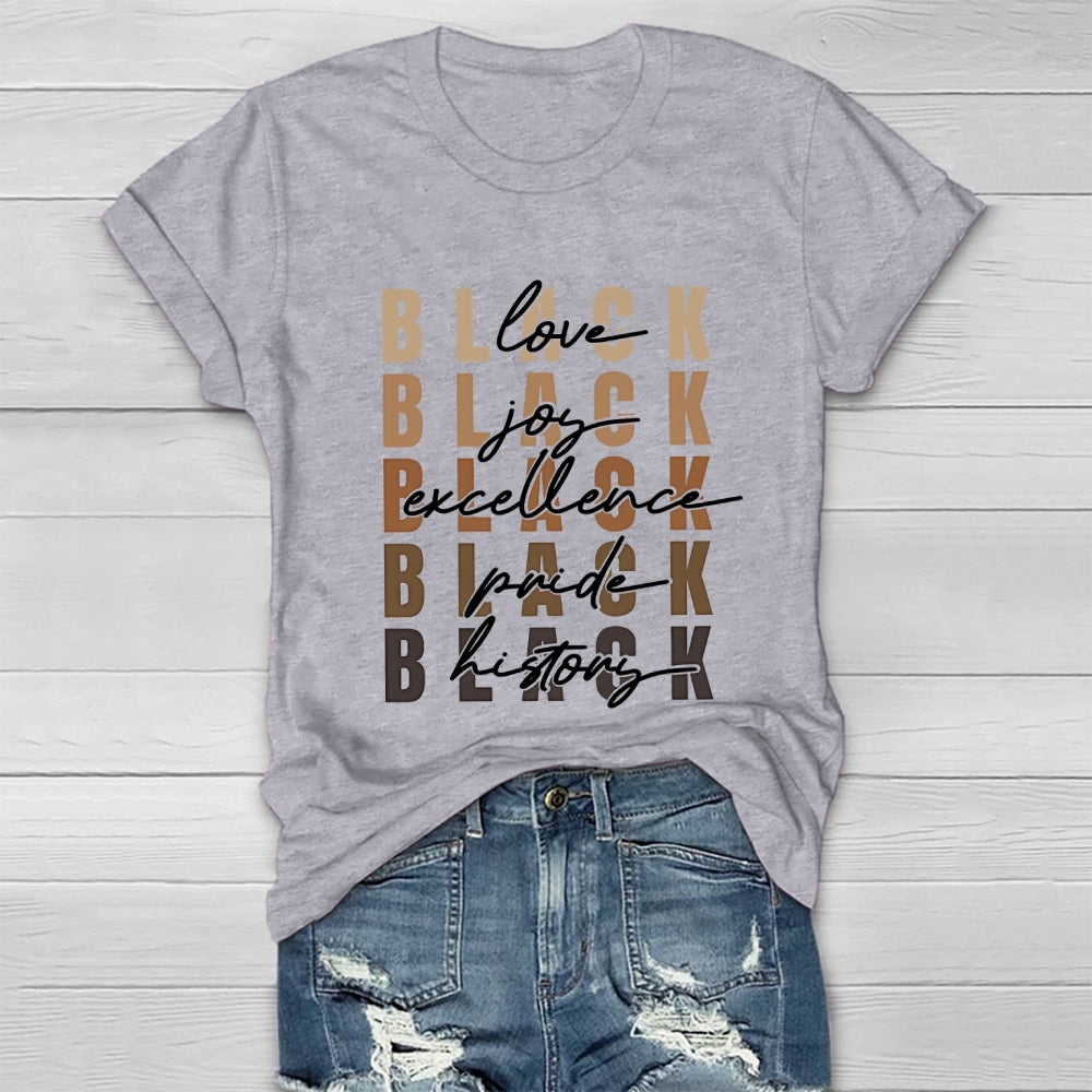 Black Love Joy Pride History Healthwear T-shirt