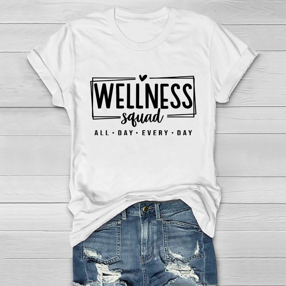 Wellness Squad All Day Every Day Healthwear T-shirt