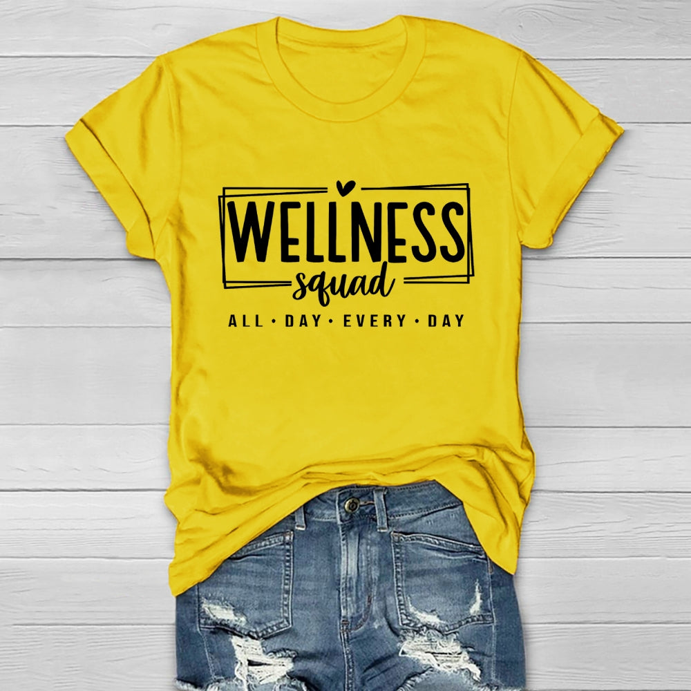 Wellness Squad All Day Every Day Healthwear T-shirt