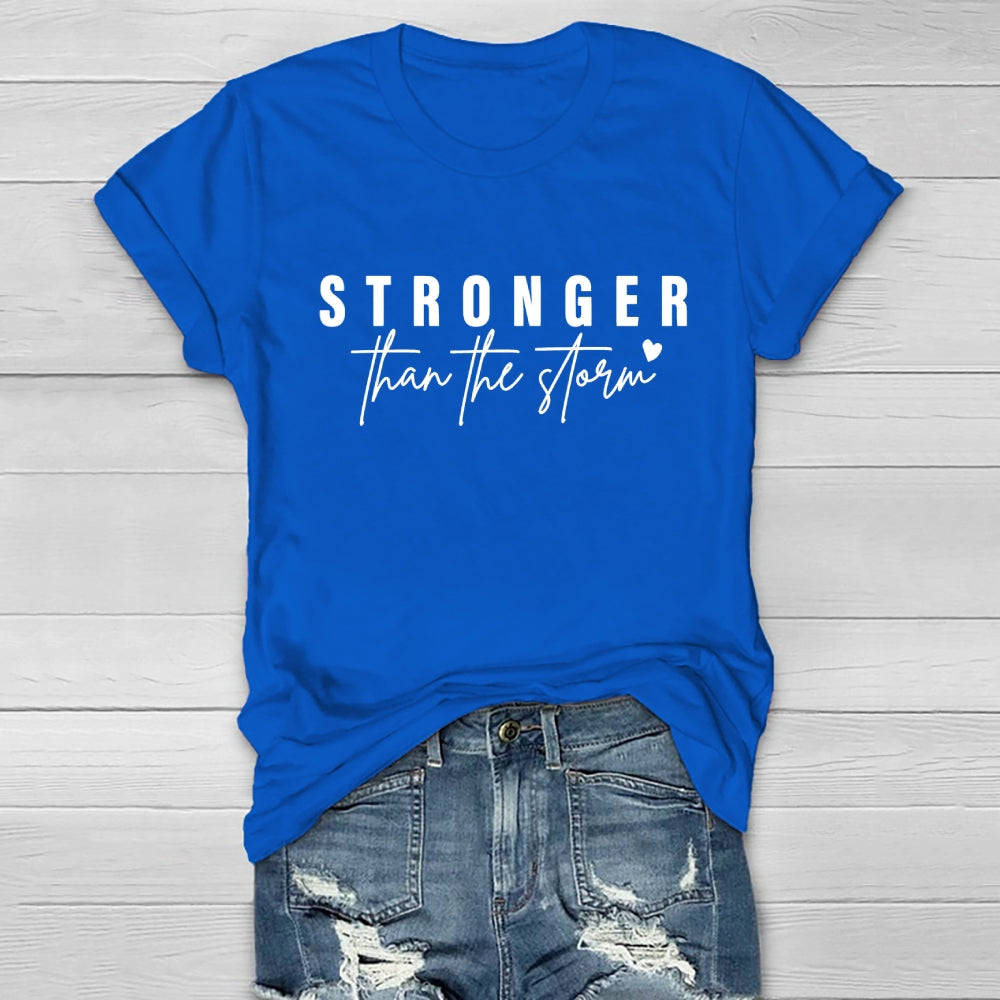 Stronger Than The Storm Healthwear T-shirt