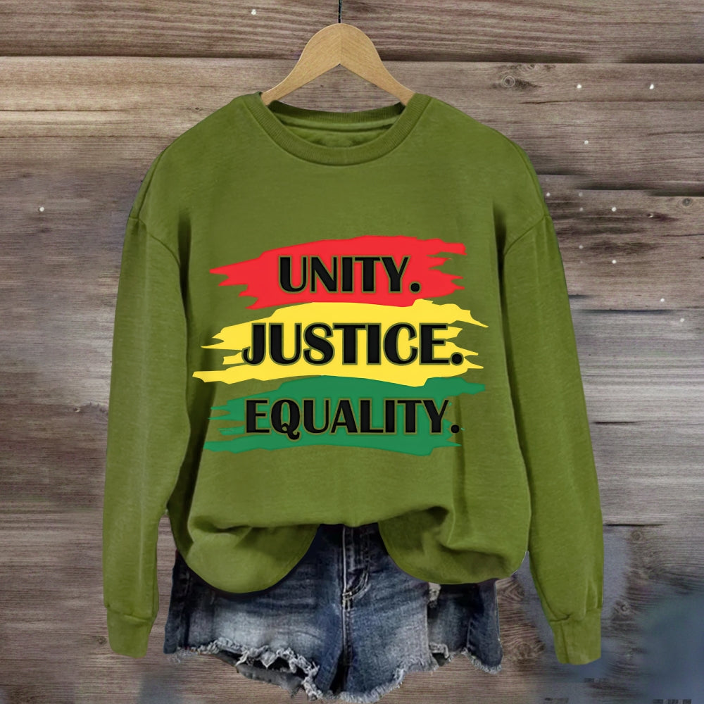 Unity Justice Equality Sweatshirt