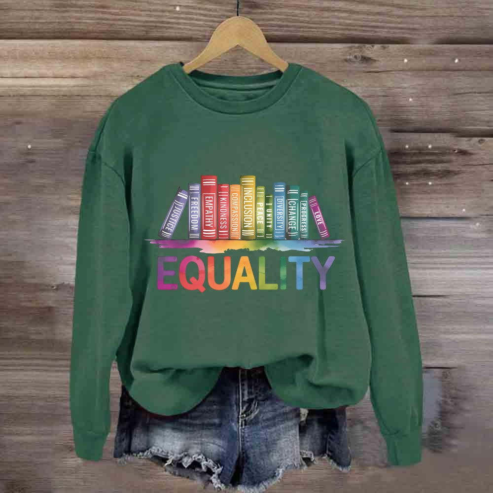 Equality Colorful Books Sweatshirt