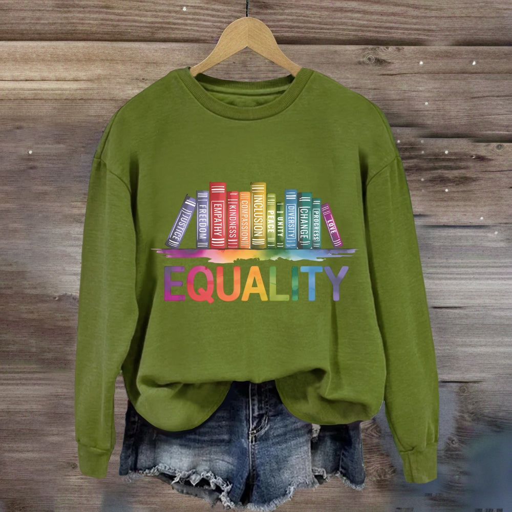 Equality Colorful Books Sweatshirt