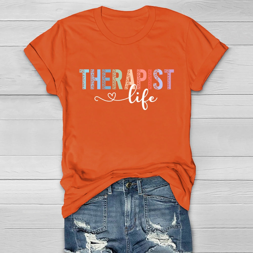 Therapist Life Healthwear T-shirt