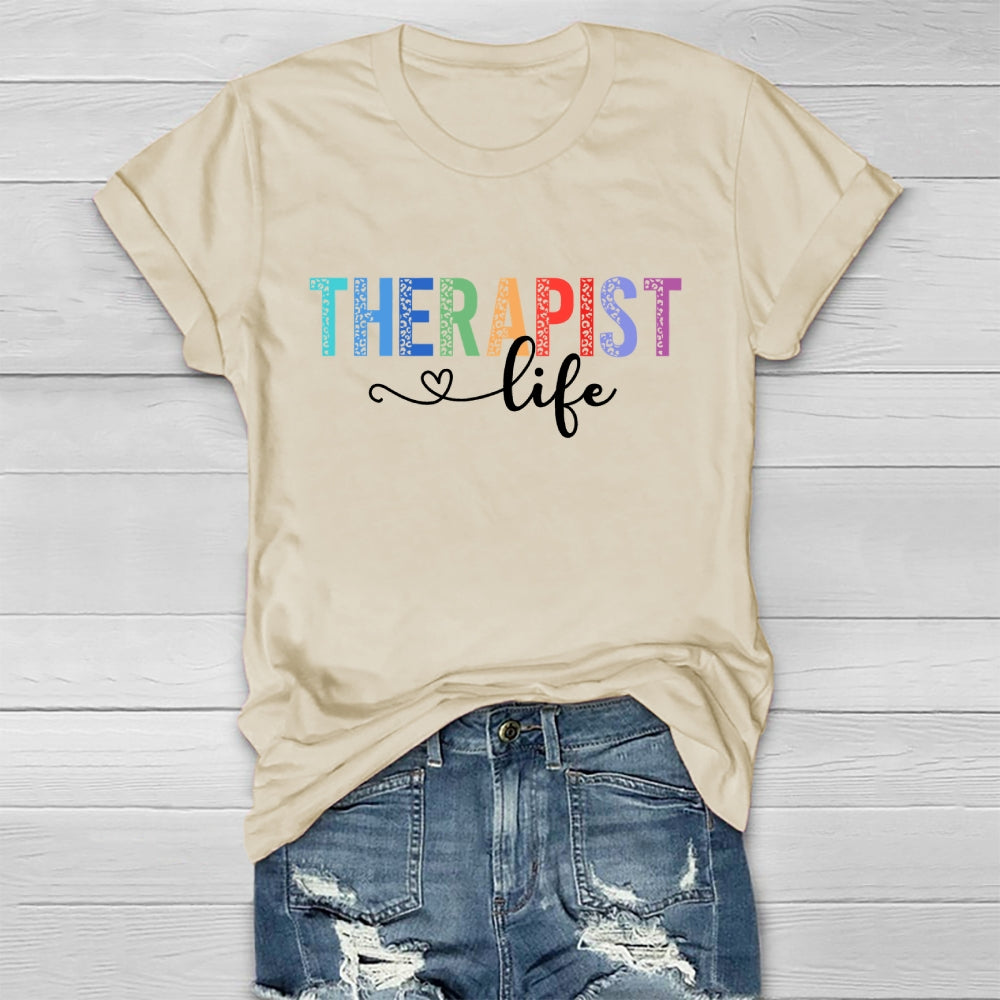 Therapist Life Healthwear T-shirt