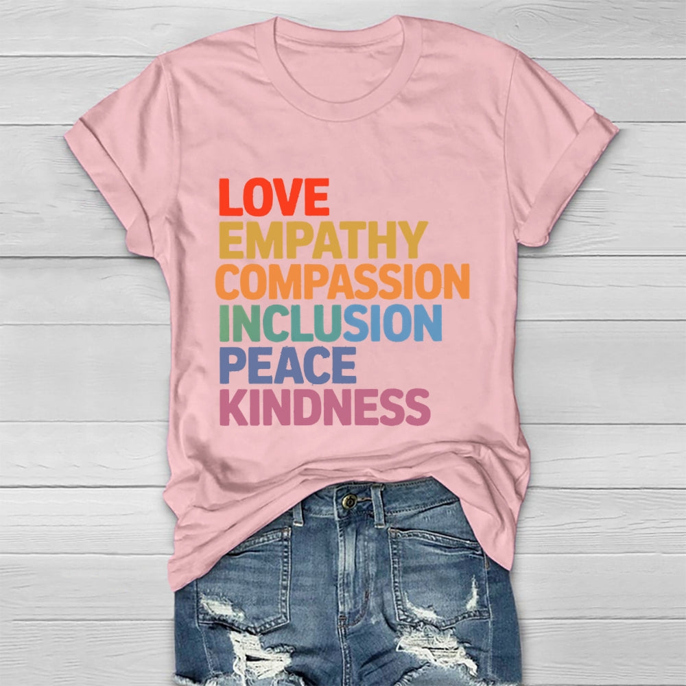 Love Empathy Compassion Inclusion Peace Kindness Healthwear T-shirt
