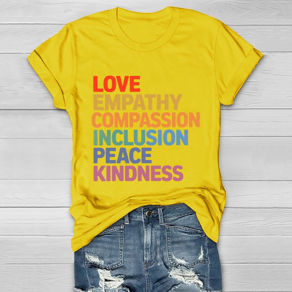 Love Empathy Compassion Inclusion Peace Kindness Healthwear T-shirt