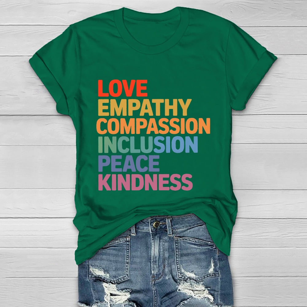 Love Empathy Compassion Inclusion Peace Kindness Healthwear T-shirt