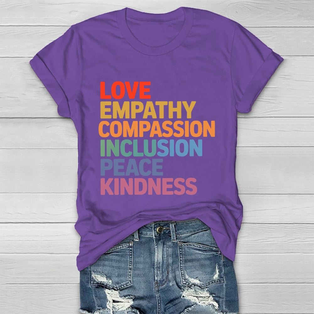 Love Empathy Compassion Inclusion Peace Kindness Healthwear T-shirt