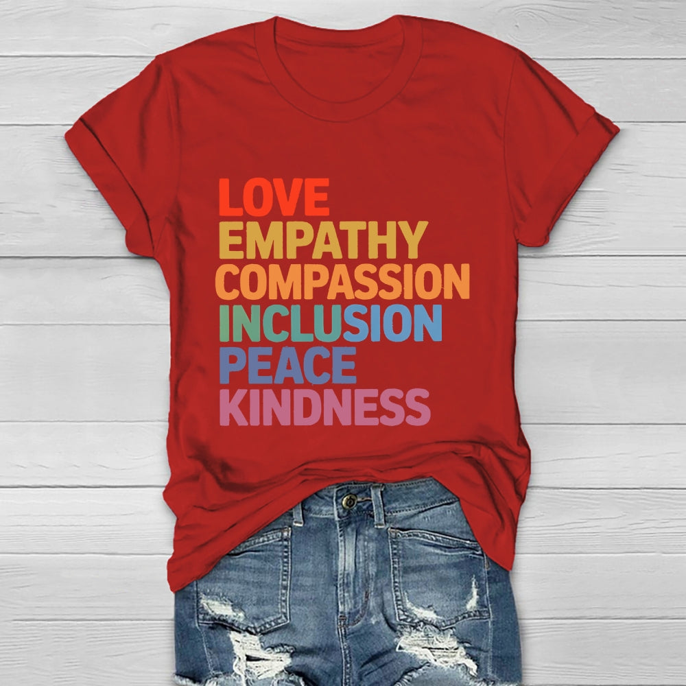 Love Empathy Compassion Inclusion Peace Kindness Healthwear T-shirt
