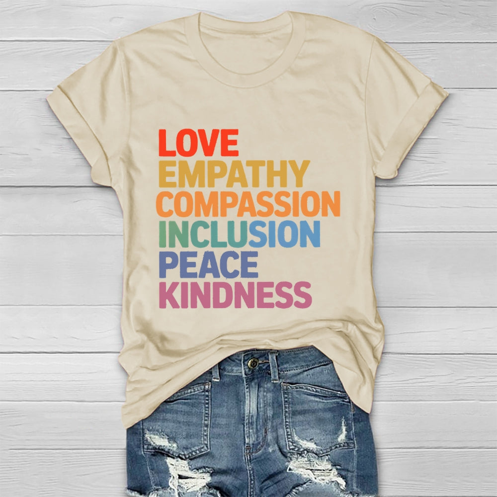 Love Empathy Compassion Inclusion Peace Kindness Healthwear T-shirt
