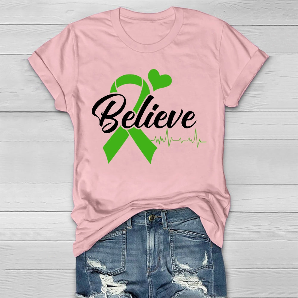 Believe Green Ribbon Healthwear T-shirt