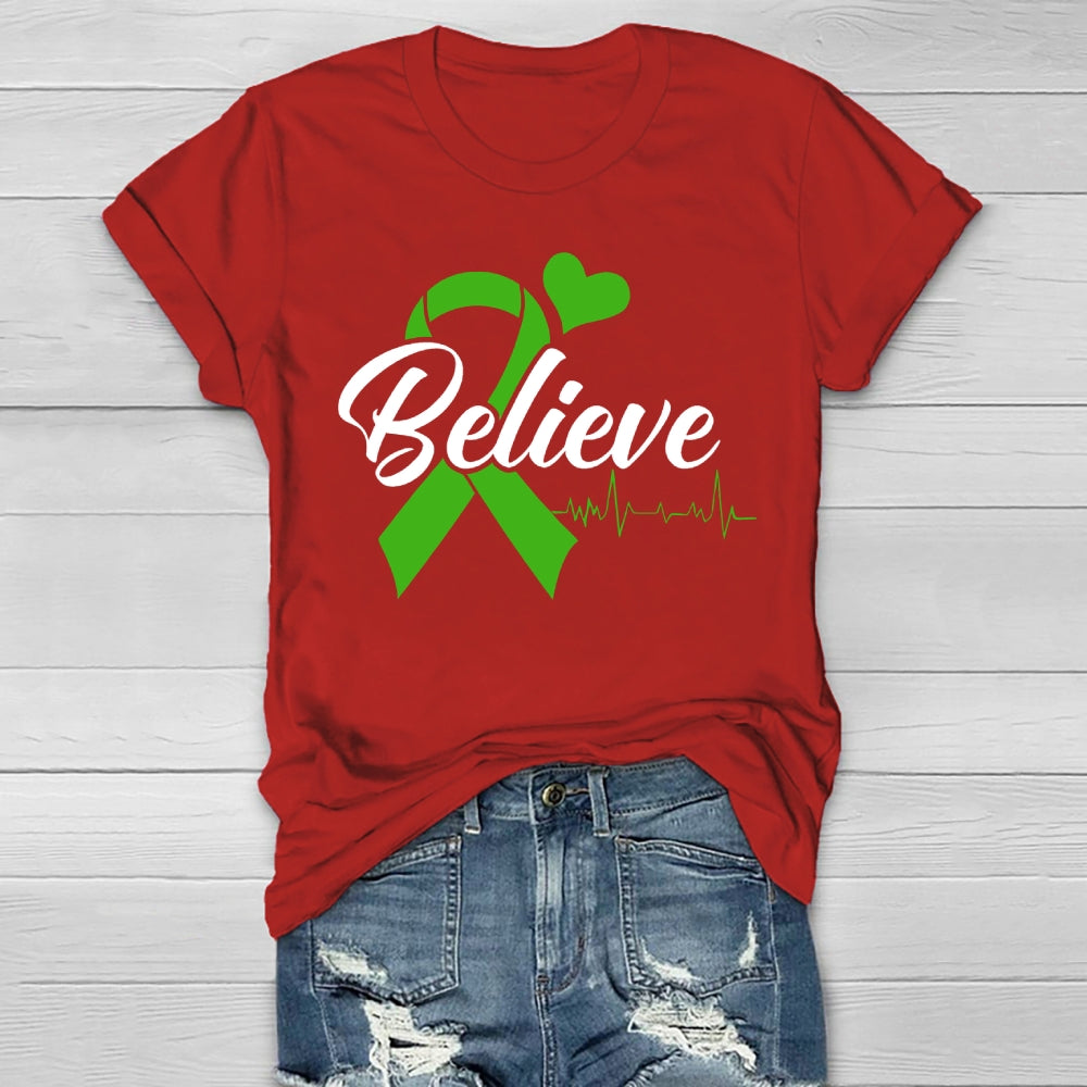 Believe Green Ribbon Healthwear T-shirt