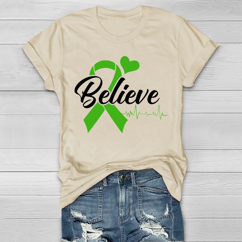 Believe Green Ribbon Healthwear T-shirt