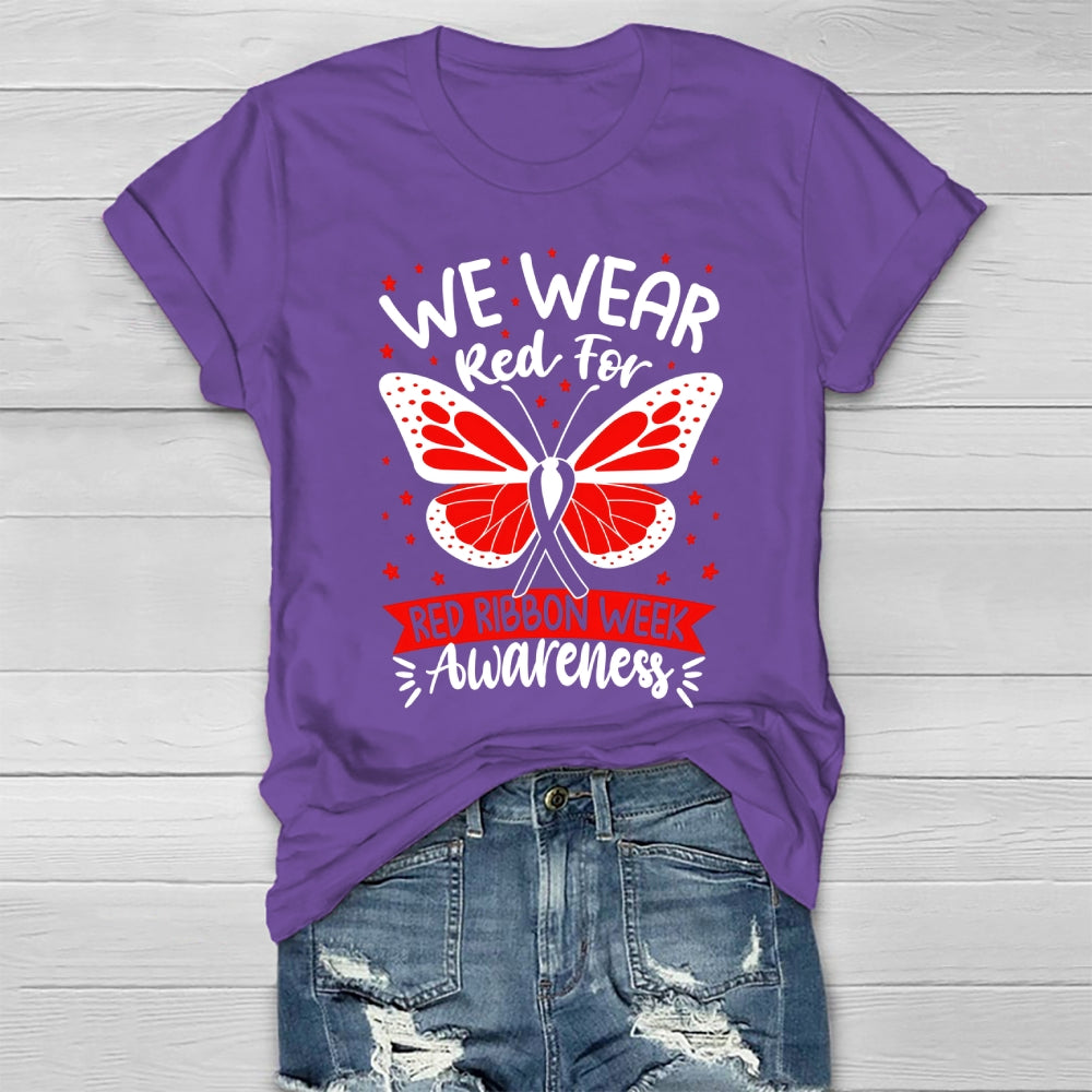 We Wear Red For Red Ribbon Week Awareness Healthwear T-shirt