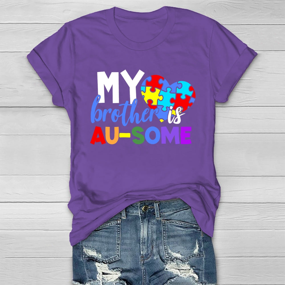My Brother Is Au-some Healthwear T-shirt
