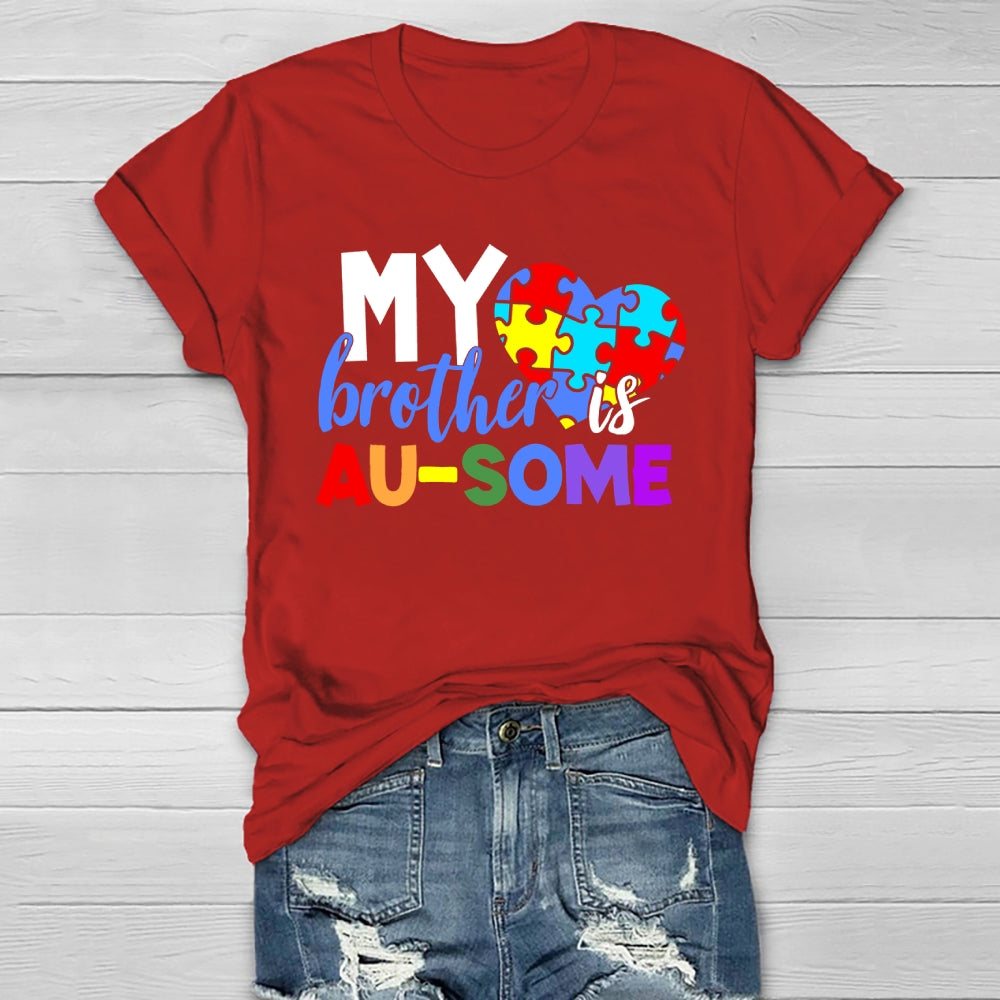My Brother Is Au-some Healthwear T-shirt