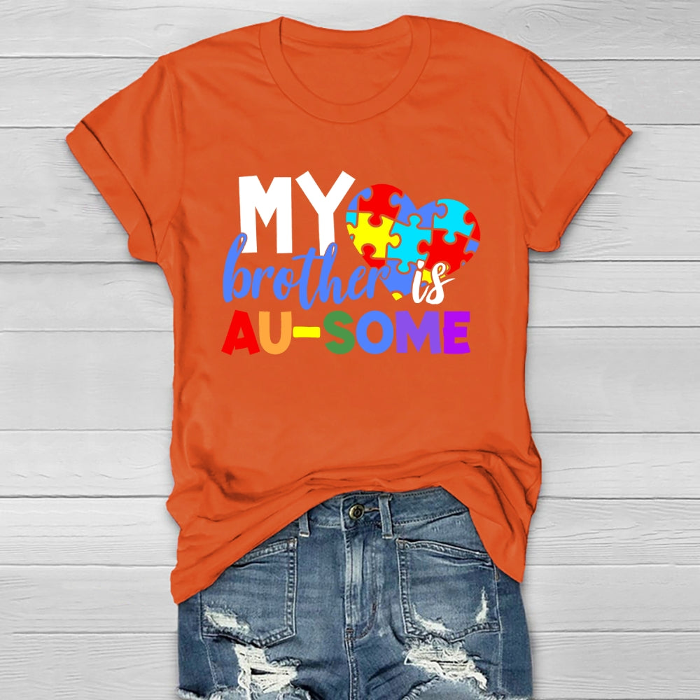 My Brother Is Au-some Healthwear T-shirt