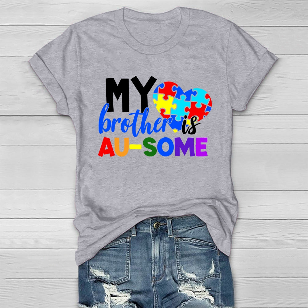 My Brother Is Au-some Healthwear T-shirt