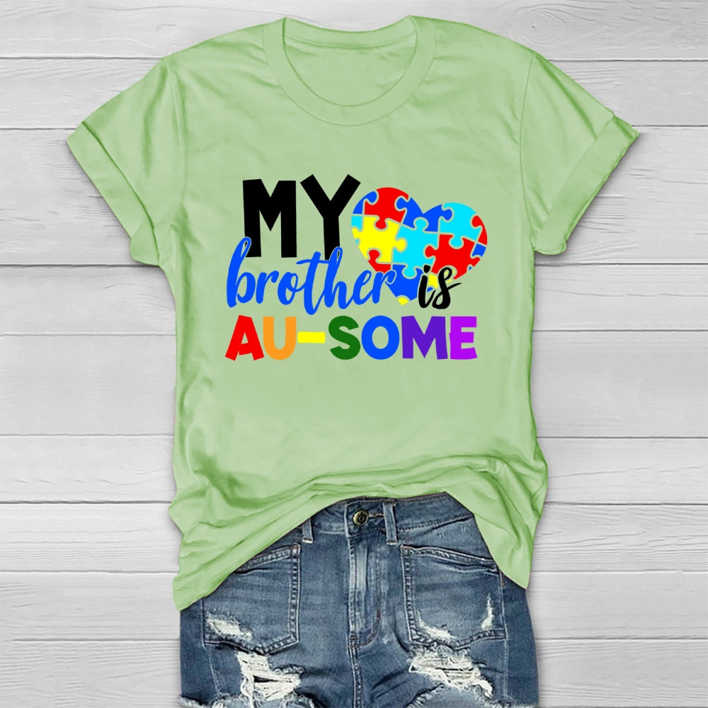 My Brother Is Au-some Healthwear T-shirt