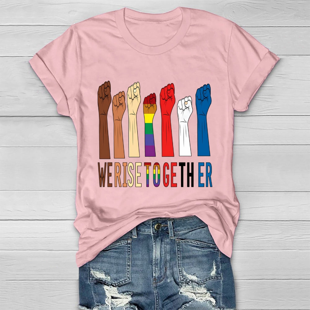 We Rise Together Healthwear T-shirt