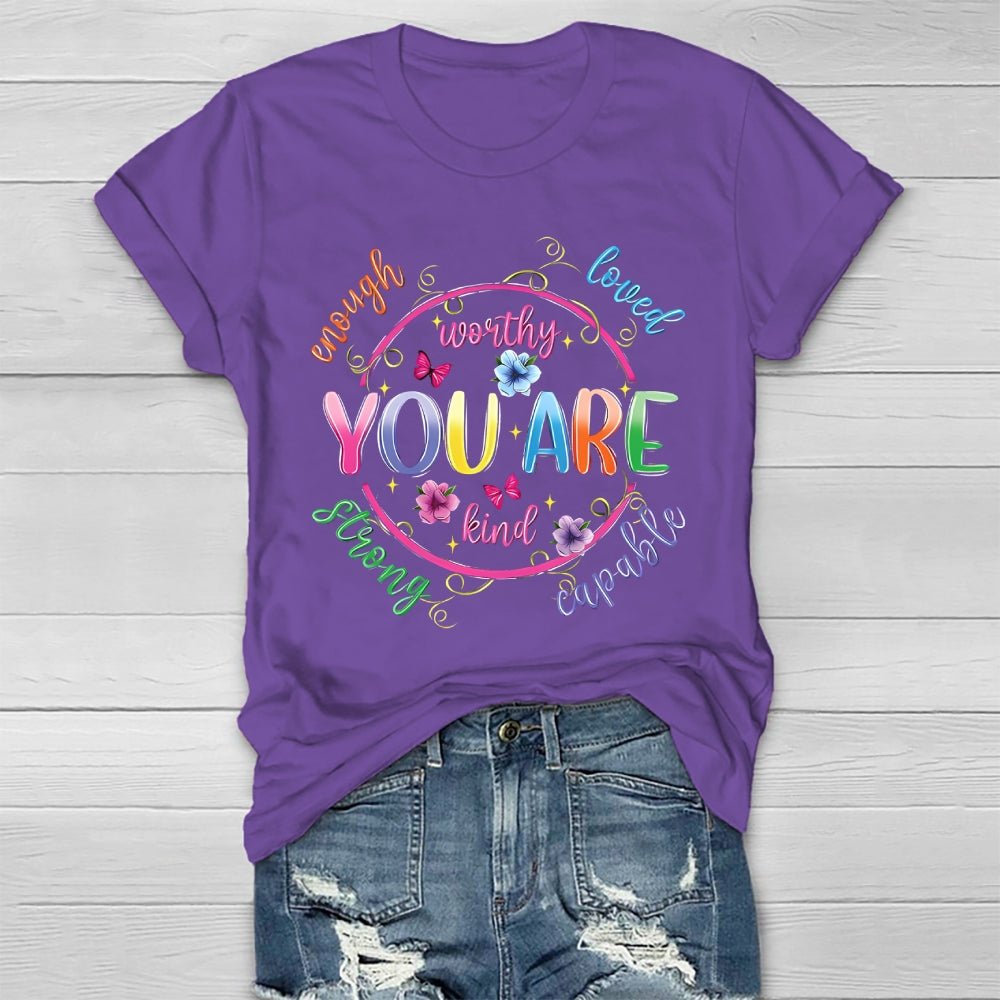 You Are Kind Worthy Healthwear T-shirt