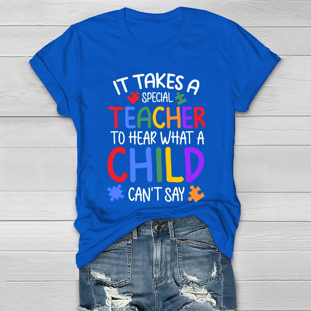 It Takes A Special Teacher To Hear What A Child Cannot Say Colorful Puzzle Healthwear T-shirt