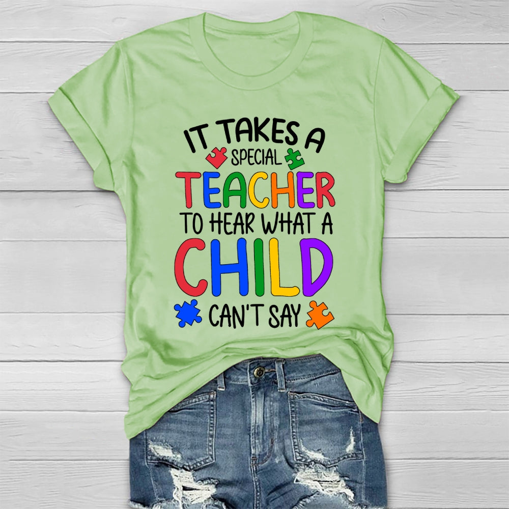 It Takes A Special Teacher To Hear What A Child Cannot Say Colorful Puzzle Healthwear T-shirt