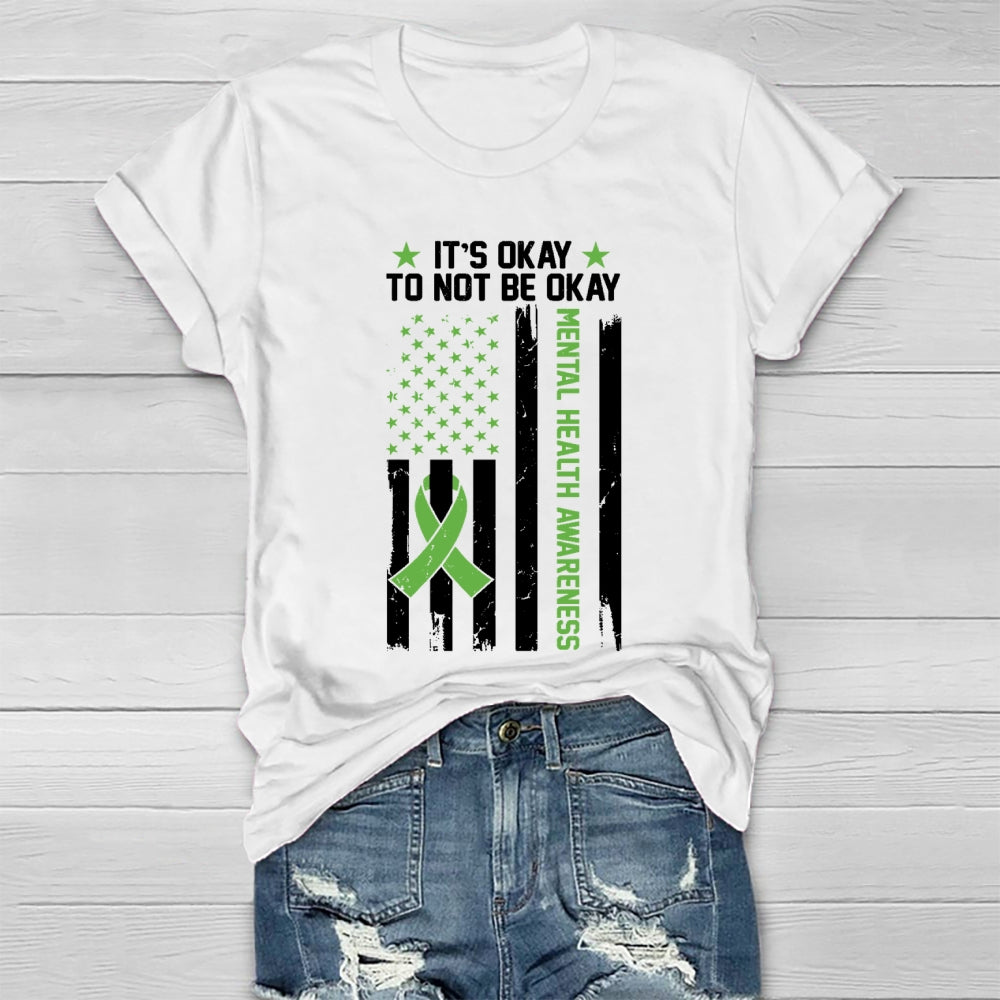 Its Ok Not To Be Ok Mental Health Awareness Healthwear T-shirt