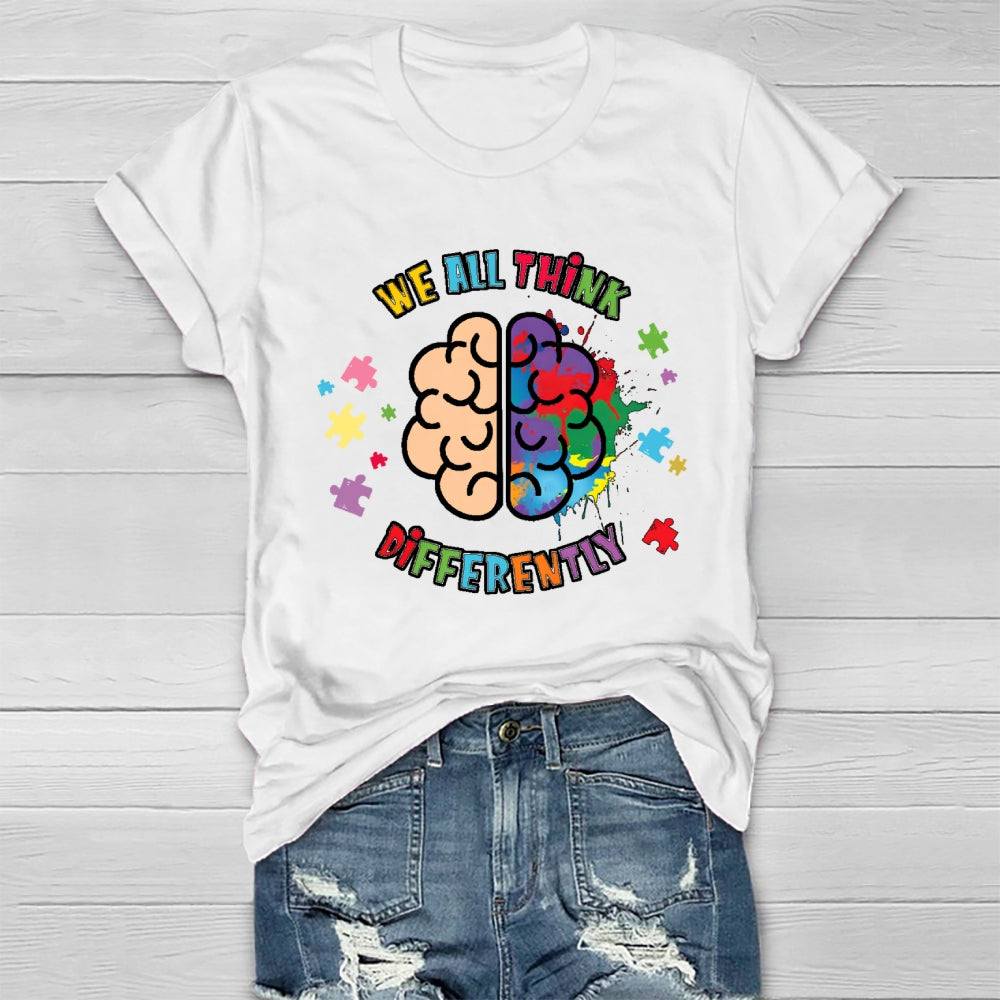 We All Think Differently Neurodiversity Healthwear T-shirt