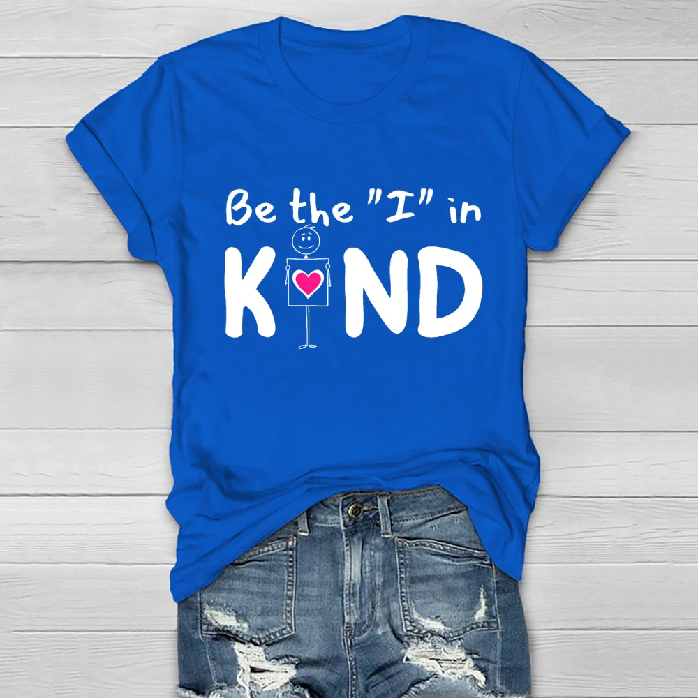 Be The "I" In Kind Healthwear T-shirt