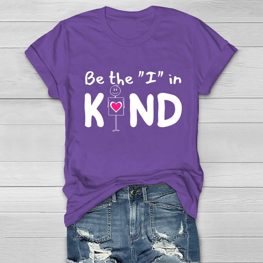 Be The "I" In Kind Healthwear T-shirt