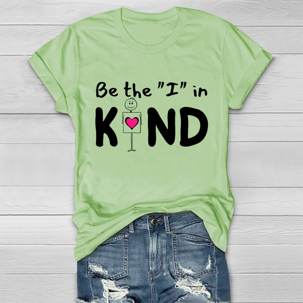 Be The "I" In Kind Healthwear T-shirt