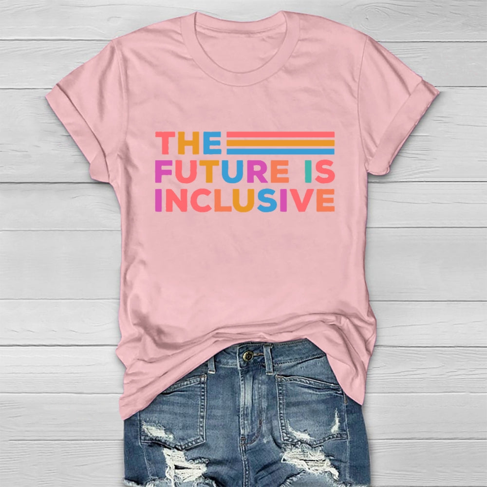 The Future Is Inclusive Letters Healthwear T-shirt