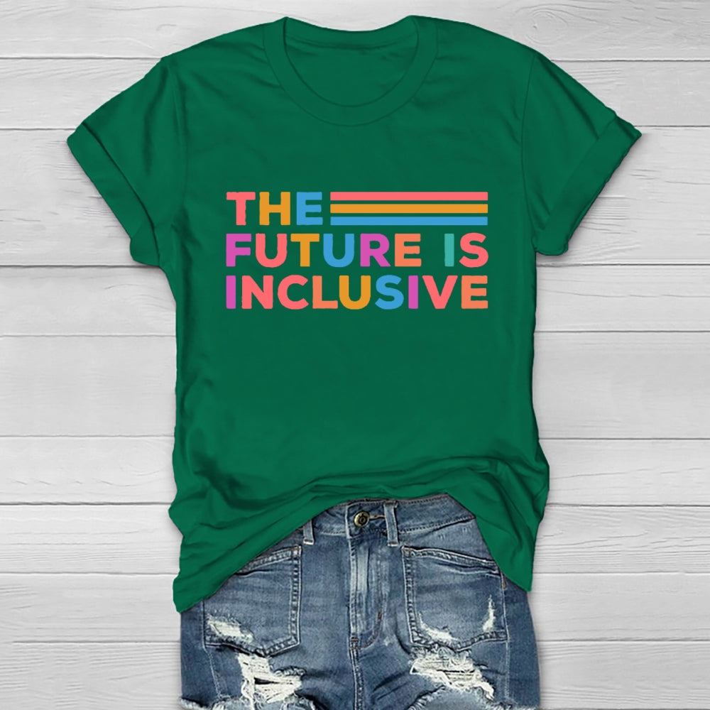 The Future Is Inclusive Letters Healthwear T-shirt