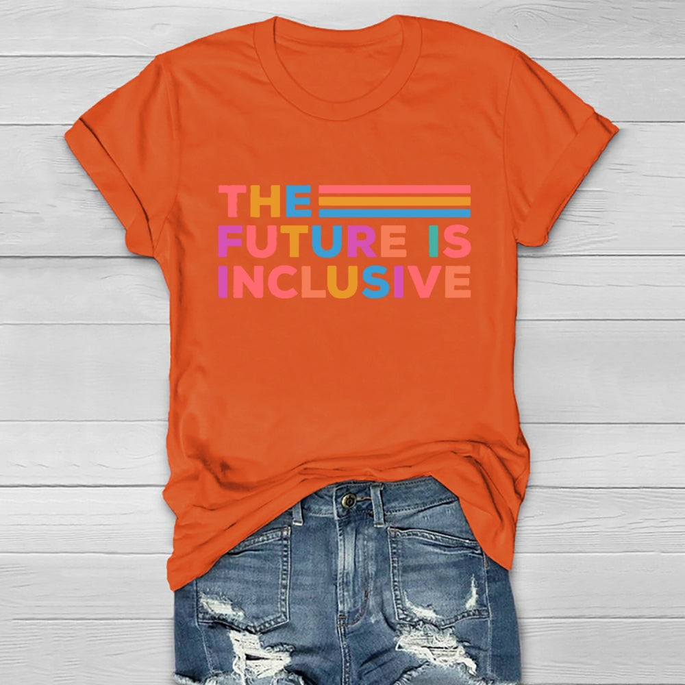 The Future Is Inclusive Letters Healthwear T-shirt