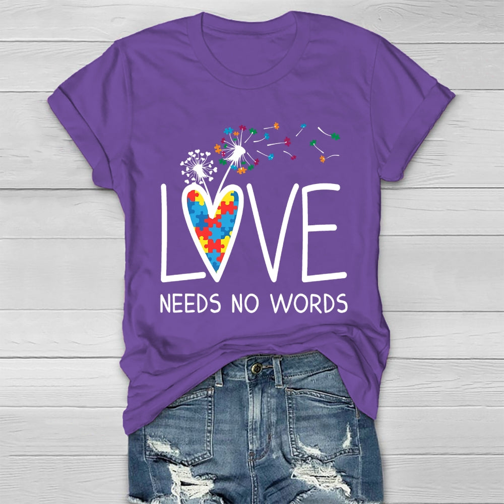 Love Needs No Words Dandelion Healthwear T-shirt